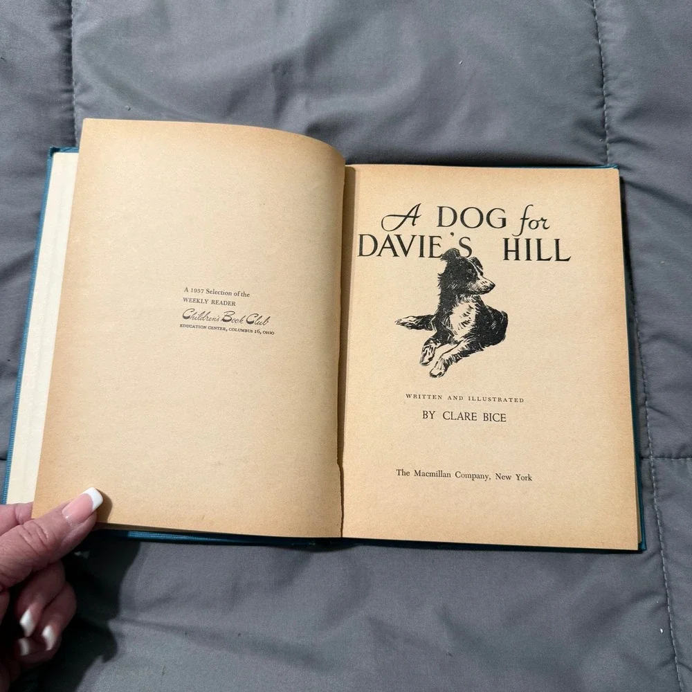 A Dog for Davie's Hill Clare Bice 1957 Weekly Reader Childrens Book Club Vintage